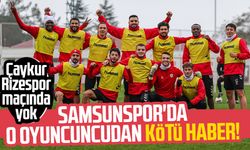 Samsunspor'da Alim Öztürk'ten kötü haber! Çaykur Rizespor maçında yok