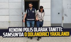 Kendini polis olarak tanıttı: Samsun'da o dolandırıcı yakalandı