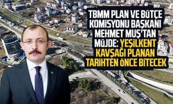 Mehmet Muş'tan müjde: Yeşilkent Kavşağı planan tarihten önce bitecek