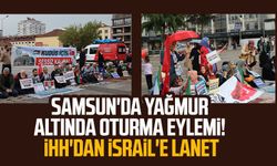 Samsun'da yağmur altında oturma eylemi! İHH'dan İsrail'e lanet