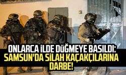 Onlarca ilde düğmeye basıldı: Samsun'da silah kaçakçılarına darbe!