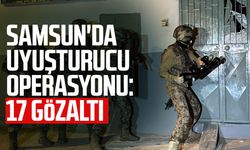 Samsun'da uyuşturucu operasyonu: 17 gözaltı
