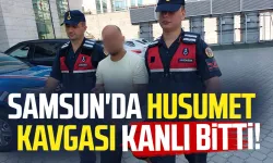 Samsun'da husumet kavgası kanlı bitti!