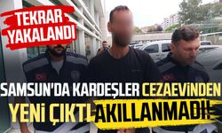 Samsun'da kardeşler cezaevinden yeni çıktı, yine suç işledi