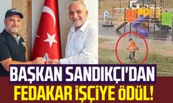 Başkan İbrahim Sandıkçı'dan fedakar işçiye ödül!