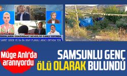 Samsunlu Samet Şeker ölü bulundu: Müge Anlı'da aranıyordu