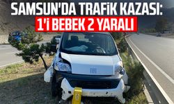 Samsun'da trafik kazası: 1'i bebek 2 yaralı