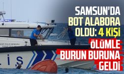 Samsun'da bot alabora oldu: 4 kişi ölümle burun buruna geldi