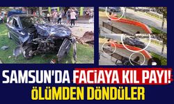 Samsun'da faciaya kıl payı! Ölümden döndüler