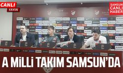 A Milli Takım Samsun'da