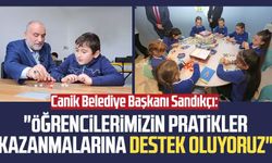 Canik Belediye Başkanı İbrahim Sandıkçı: "Öğrencilerimizin pratikler kazanmalarına destek oluyoruz"