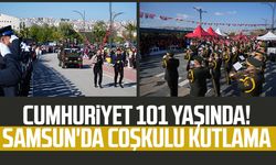 Cumhuriyet 101 yaşında! Samsun'da coşkulu kutlama