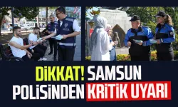 Dikkat! Samsun polisinden kritik uyarı