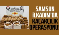 Samsun İlkadım'da kaçakçılık operasyonu!