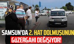 Samsun'da 2. hat dolmuşunun güzergahı değişiyor!