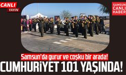 Samsun'da 29 Ekim Cumhuriyet Bayramı kutlamaları | CANLI YAYIN