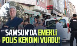 Samsun'da emekli polis Oktay Özmen kendini vurdu!