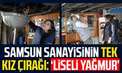 Samsun sanayisinin tek kız çırağı: Liseli Yağmur Medine Tosun