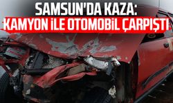 Samsun Tekkeköy'de kaza: Kamyon ile otomobil çarpıştı