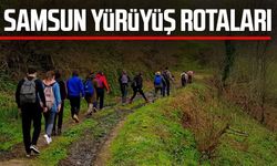 Samsun'un Yürüyüş Rotaları