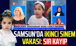 Samsun'da ikinci Sinem vakası: Sır kayıp