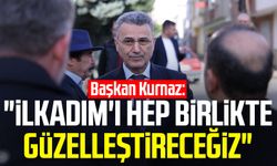 Başkan İhsan Kurnaz: "İlkadım'ı hep birlikte güzelleştireceğiz"