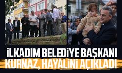 İlkadım Belediye Başkanı İhsan Kurnaz, hayalini açıkladı