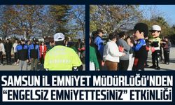 Samsun İl Emniyet Müdürlüğü'nden “Engelsiz Emniyettesiniz” etkinliği