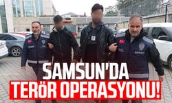 Samsun'da terör operasyonu!