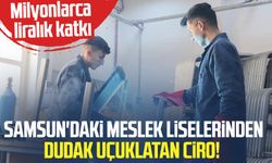 Samsun'daki meslek liselerinden dudak uçuklatan ciro!