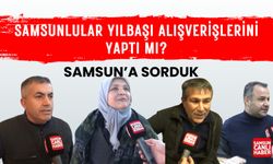 Samsun'a sorduk: Samsunlular yılbaşı alışverişlerini yaptı mı?