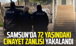 Samsun'da 72 yaşındaki cinayet zanlısı yakalandı