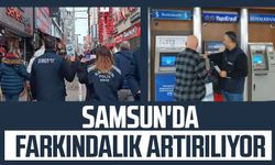 Samsun'da farkındalık artırılıyor