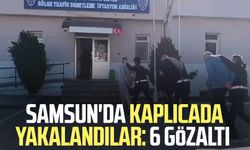 Samsun'da kaplıcada yakalandılar: 6 gözaltı