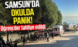 Samsun'da okulda panik! Öğrenciler tahliye edildi