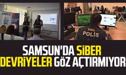 Samsun'da siber devriyeler göz açtırmıyor