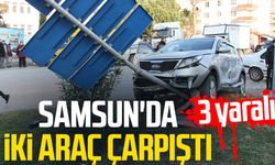 Samsun Çarşamba'da iki araç çarpıştı: 3 yaralı