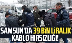 Samsun'da 39 bin liralık kablo hırsızlığı!