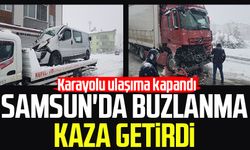 Samsun'da buzlanma kaza getirdi: Karayolu ulaşıma kapandı