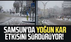 Samsun'da yoğun kar etkisini sürdürüyor!