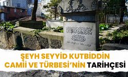 Samsun Seyyid Kutbiddin Camii ve Türbesi