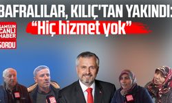 Bafralılar, Hamit Kılıç'tan yakındı: "Hiç hizmet yok"