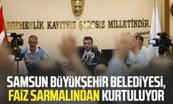 Samsun Büyükşehir Belediyesi, faiz sarmalından kurtuluyor