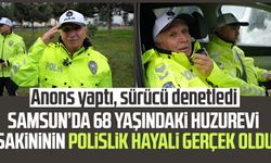 Samsun'da 68 yaşındaki Ahmet Gün'ün polislik hayali gerçek oldu!