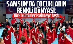 Samsun'da çocukların renkli dünyası: Türk kültürleri sahneye taştı