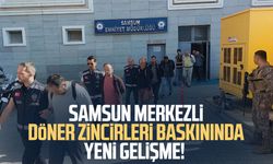 Samsun merkezli döner zincirleri baskınında yeni gelişme!
