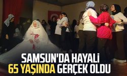 Samsun'da hayali 65 yaşında gerçek oldu