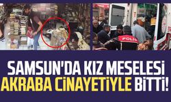 Samsun'da kız meselesi akraba cinayetiyle bitti! Okan Doğan Torun öldü