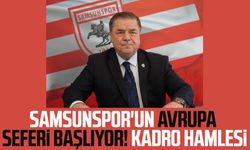 Samsunspor'un Avrupa seferi başlıyor! Kadro hamlesi