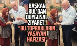Başkan Şenol Kul'dan duygusal ziyaret: "Bu toprakların yaşayan hafızası"